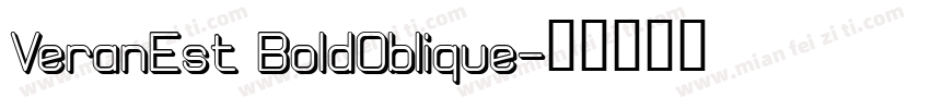 VeranEst BoldOblique字体转换